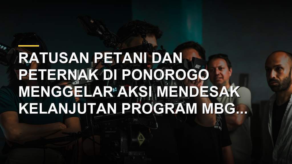 Aksi demo ratusan petani dan peternak Ponorogo mendukung program MBG