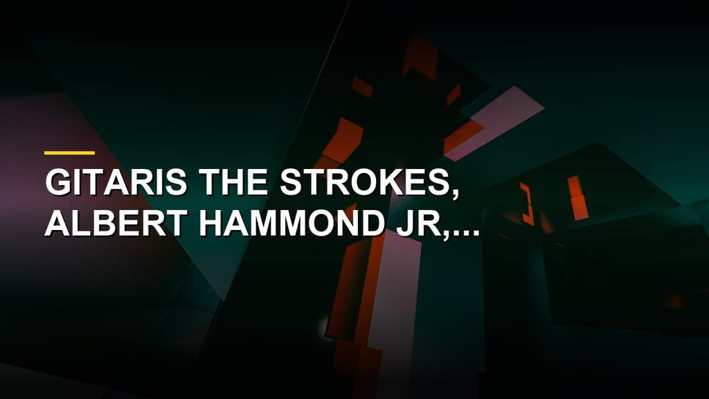 Albert Hammond Jr gitaris The Strokes saat membahas proses pembuatan album Angles