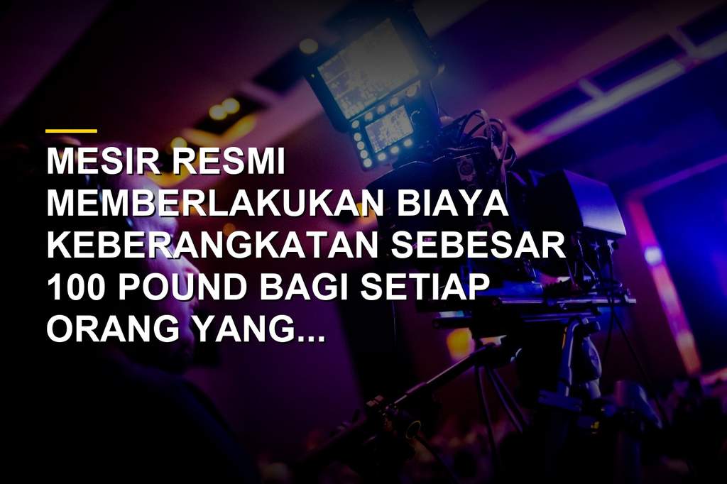 Mesir Terapkan Biaya Keberangkatan Baru, Rp 50 Ribu per Orang