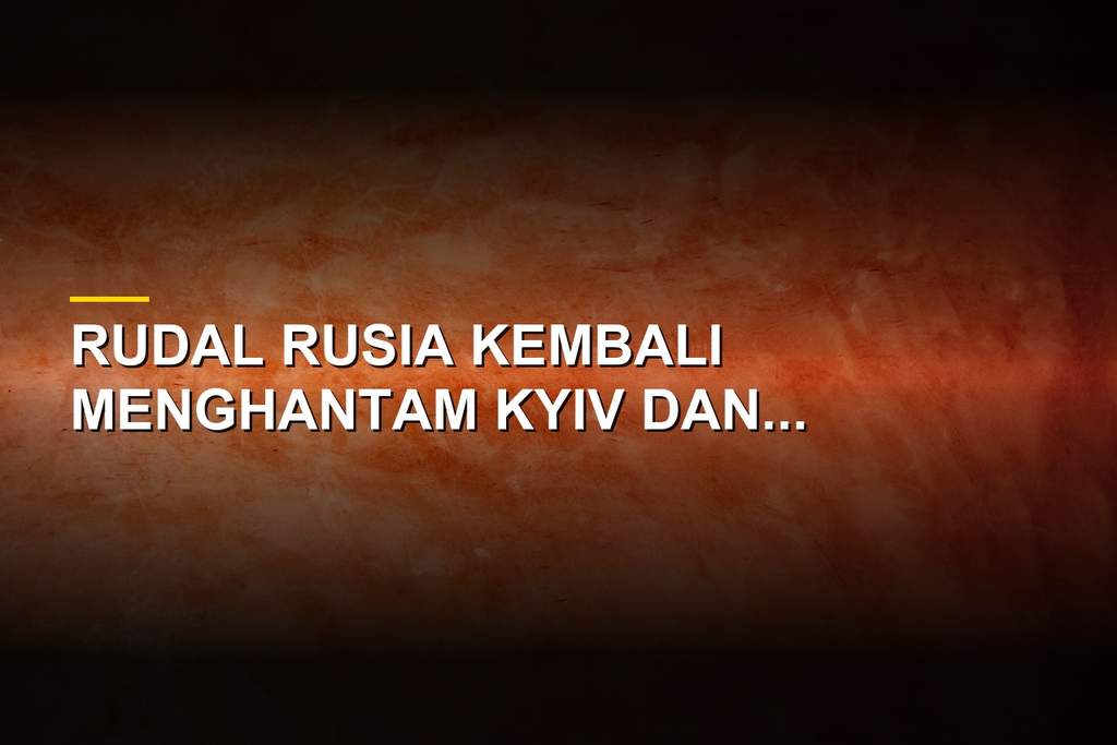 Api membumbung dan asap tebal setelah rudal Rusia menghantam pemukiman warga di Kyiv dan Lviv Ukraina