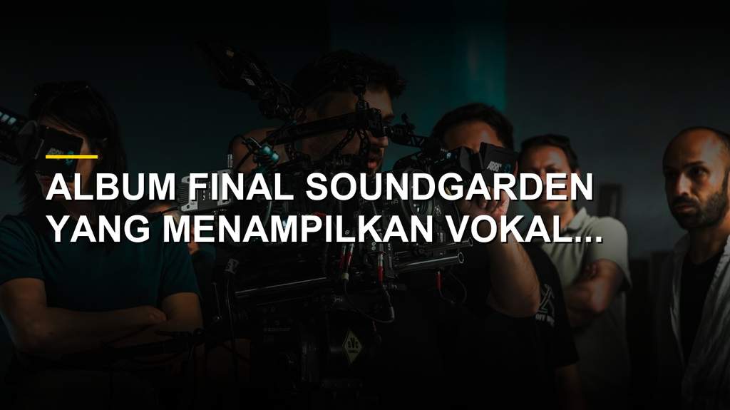 Band rock legendaris Soundgarden saat mengumumkan proses mixing album terakhir mereka