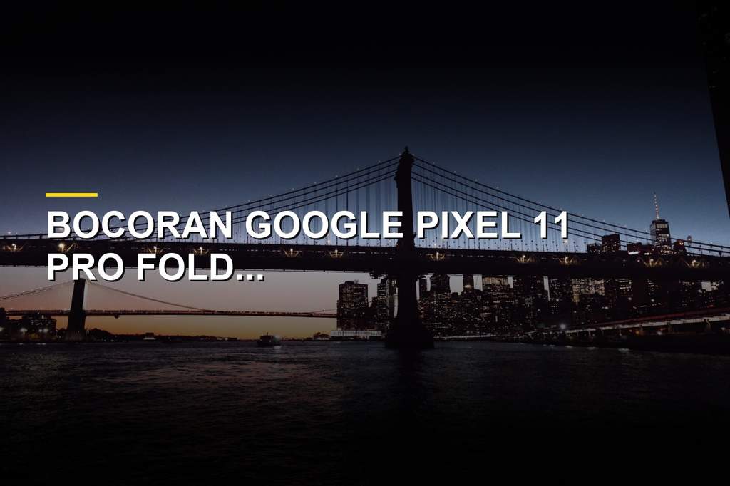 Bocoran wujud Google Pixel 11 Pro Fold warna Pine dengan desain lebih tipis