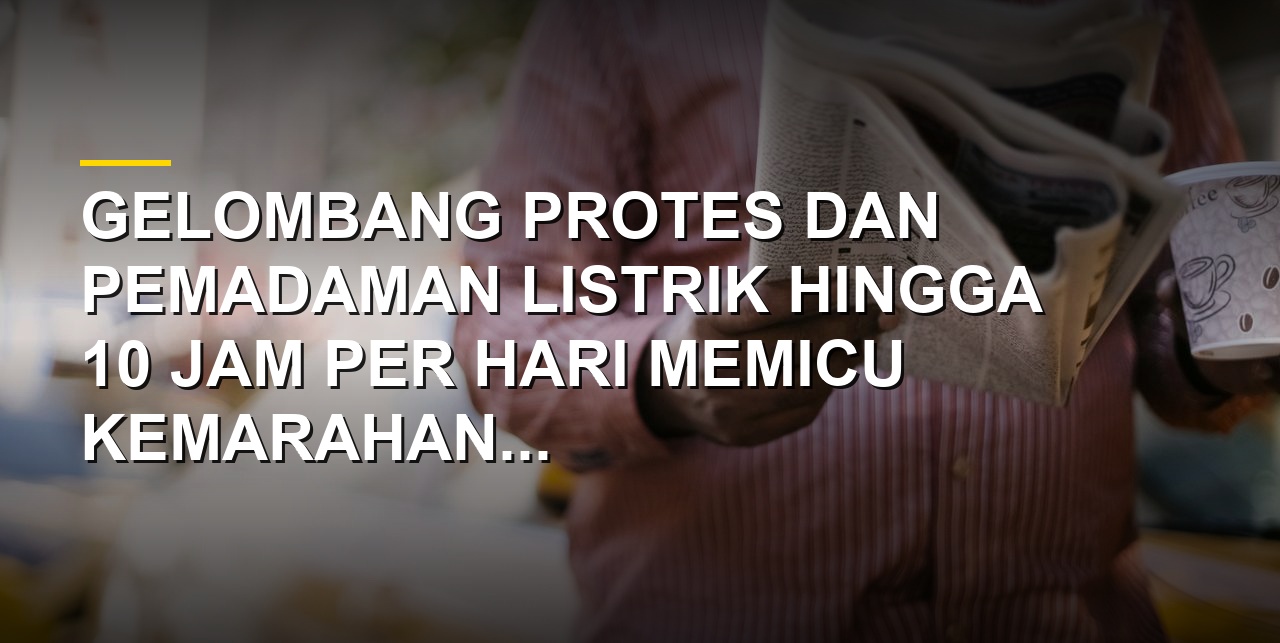 Demonstran memblokir jalan di Tripoli Libya sebagai bentuk protes atas pemadaman listrik