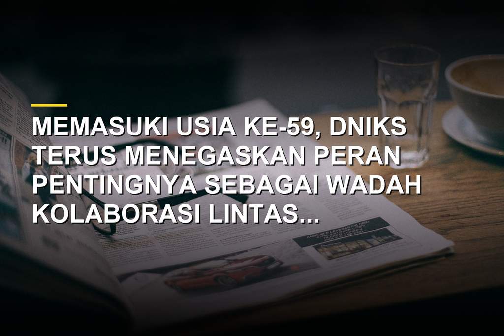 Dewan Nasional Indonesia untuk Kesejahteraan Sosial DNIKS dan diplomasi kesejahteraan sosial