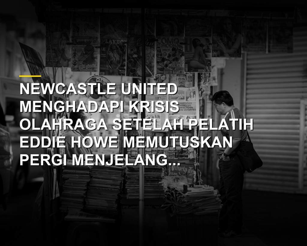 Krisis Newcastle United, Eddie Howe Mundur Jelang Premier League