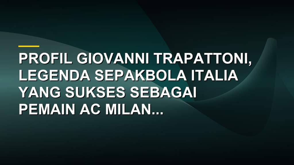 Foto Giovanni Trapattoni sebagai manajer Juventus dan timnas Italia