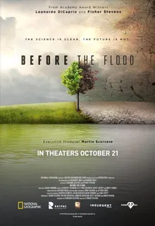 Poster dan ilustrasi film dokumenter Before the Flood tentang perubahan iklim