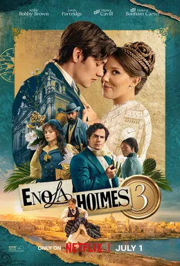 Poster dan adegan film Enola Holmes 3 yang tayang di Netflix