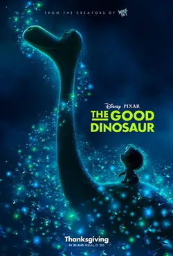 Poster film animasi The Good Dinosaur produksi Pixar Animation Studios