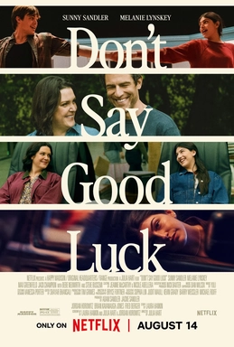 Poster film Don't Say Good Luck garapan sutradara Julia Hart