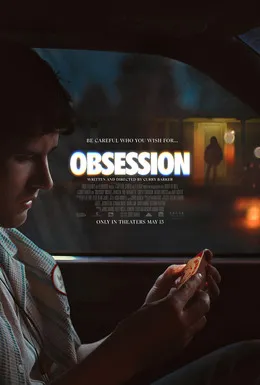Poster dan adegan film horor supernatural Obsession karya Curry Barker