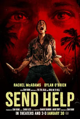 Poster dan adegan film survival horror Send Help garapan Sam Raimi