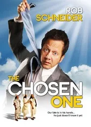 Poster perilisan teater film The Chosen One garapan Rob Schneider