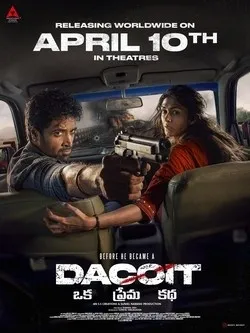 Poster film Dacoit A Love Story yang dibintangi Adivi Sesh dan Mrunal Thakur