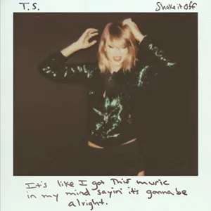 Ilustrasi lagu Shake It Off oleh penyanyi Taylor Swift di album 1989