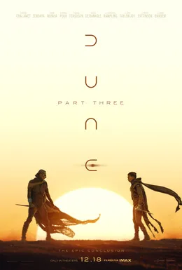 Visual poster dan suasana produksi film Dune Part Three arahan Denis Villeneuve
