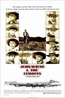 Poster dan cuplikan film klasik The Cowboys tahun 1972 dibintangi John Wayne
