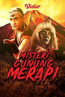Poster dan cuplikan adegan sinetron legendaris Misteri Gunung Merapi