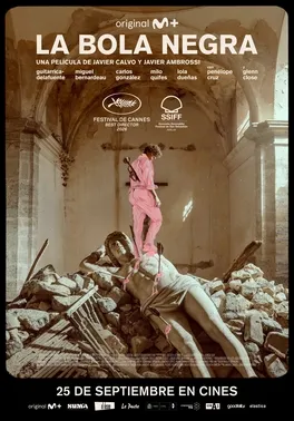 Poster film drama Spanyol La bola negra karya sutradara Javier Calvo dan Javier Ambrossi