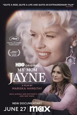Poster promosi film dokumenter My Mom Jayne karya sutradara Mariska Hargitay