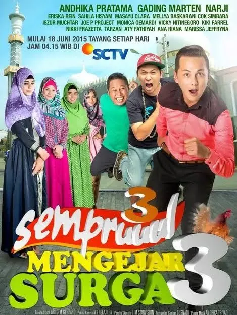 Poster sinetron 3 Sempruuul Mengejar Surga 3 yang dibintangi Andhika Pratama dan Gading Marten
