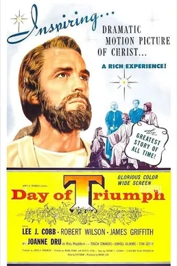Poster film drama klasik Amerika Serikat Day of Triumph tahun 1954