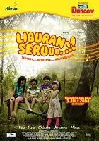 Poster film drama petualangan anak Liburan Seruuu..!! produksi Alenia Pictures