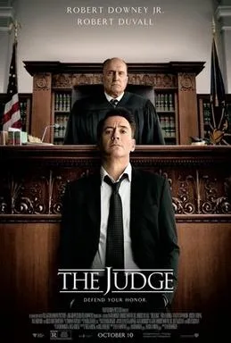 Poster dan adegan film The Judge yang dibintangi Robert Downey Jr dan Robert Duvall