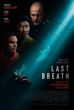 Poster resmi film survival thriller Last Breath yang dibintangi Woody Harrelson