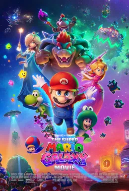 Poster utama film animasi The Super Mario Galaxy Movie produksi Nintendo dan Illumination
