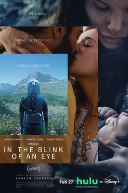 Poster film fiksi ilmiah In the Blink of an Eye arahan sutradara Andrew Stanton