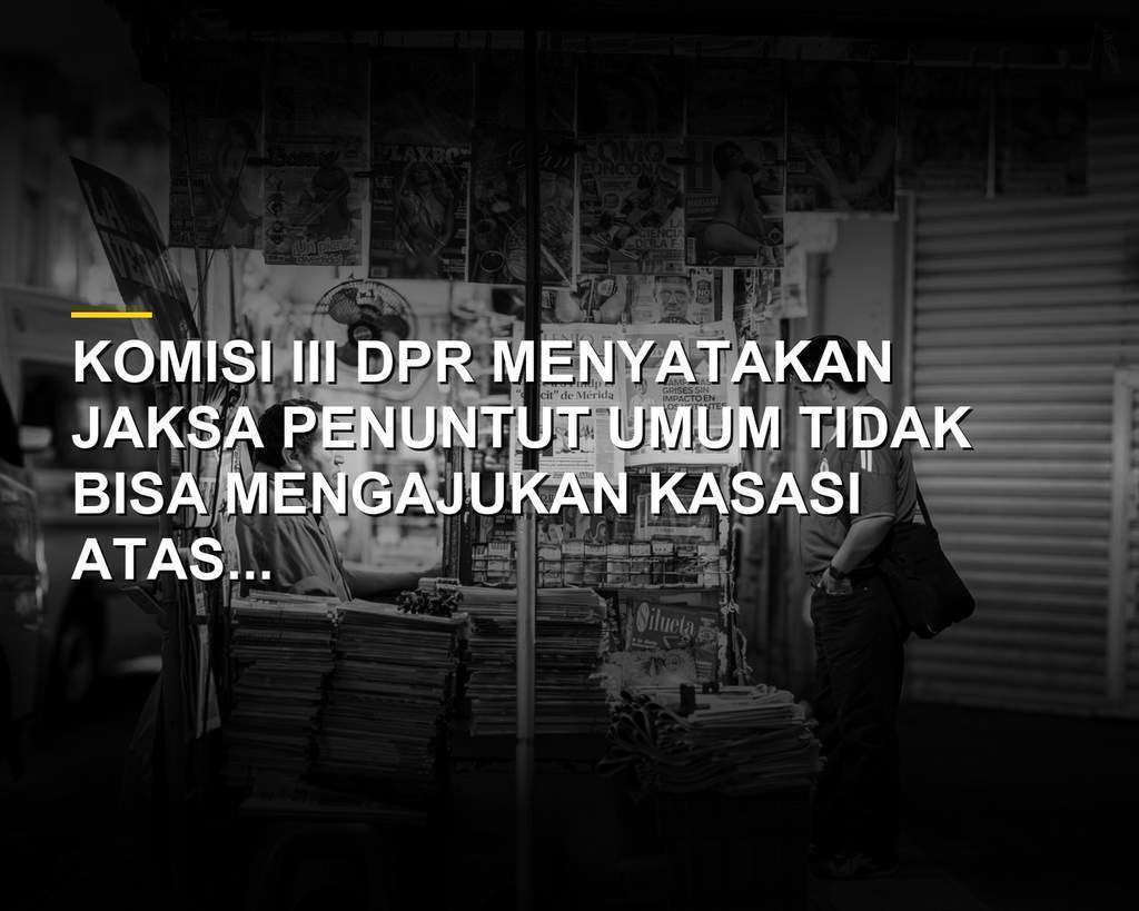 Gedung DPR RI tempat Komisi III membahas polemik kasasi vonis bebas Delpedro Marhaen