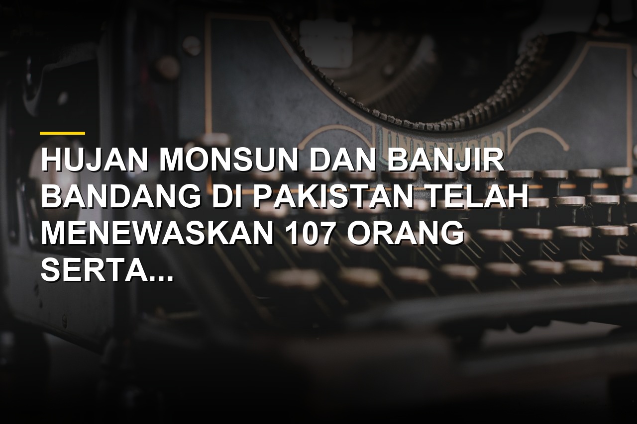 Genangan air banjir akibat hujan monsun lebat yang merendam kawasan permukiman di Pakistan