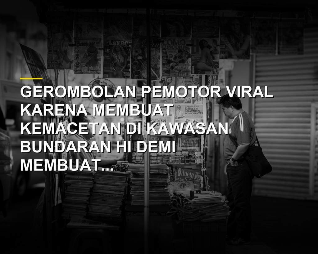 Gerombolan pemotor bikin macet Bundaran HI demi konten selebgram
