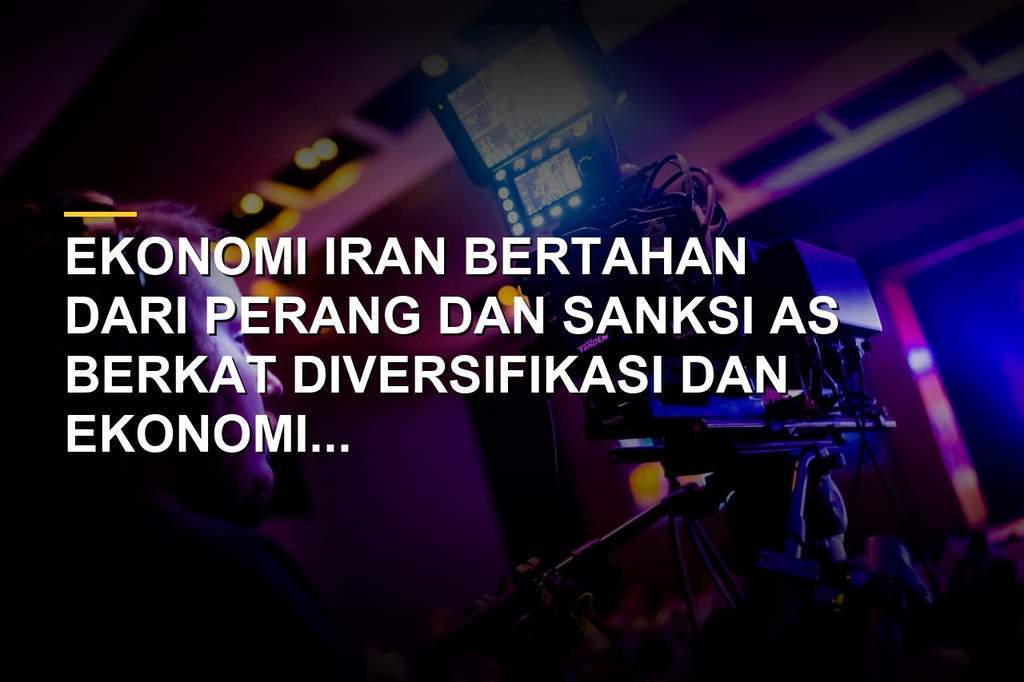 Ilustrasi ekonomi Iran bertahan di tengah perang dan sanksi AS dengan inflasi tinggi dan rakyat menanggung beban