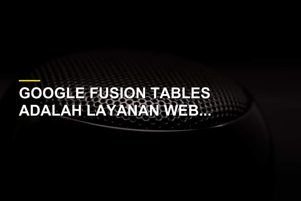 Ilustrasi grafik visualisasi data dan peta interaktif Google Fusion Tables