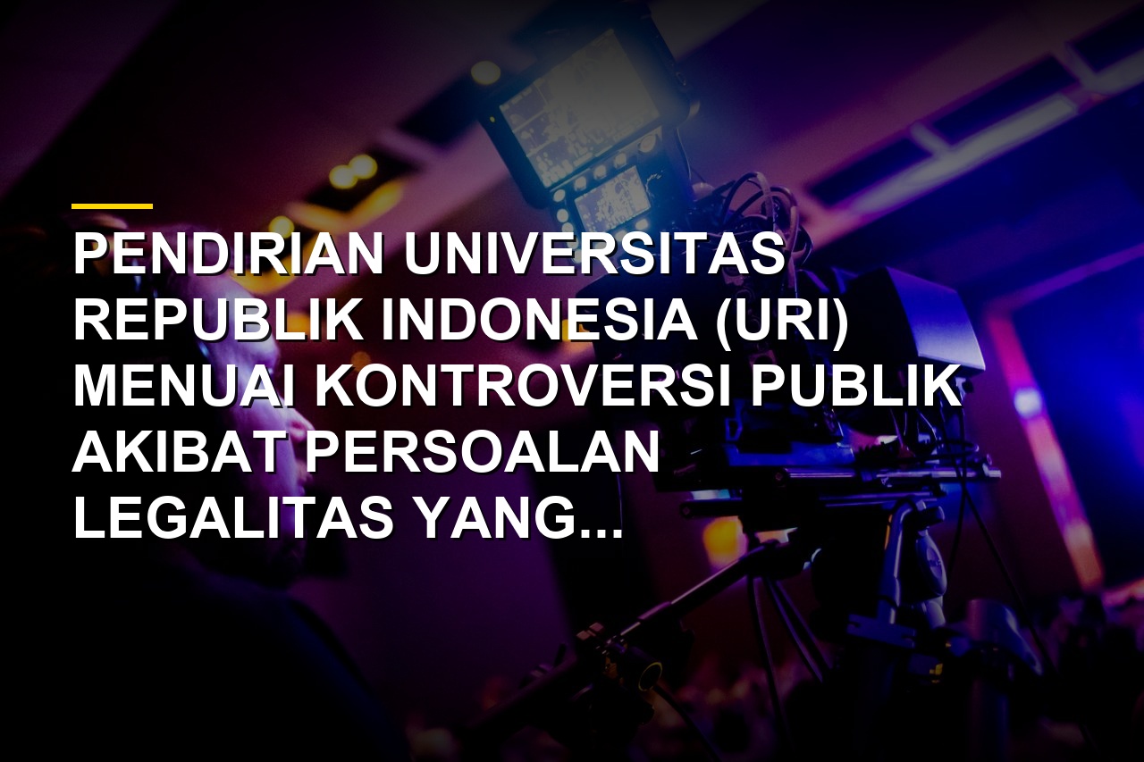 Ilustrasi kampus dan gedung perguruan tinggi di Indonesia yang membahas legalitas URI