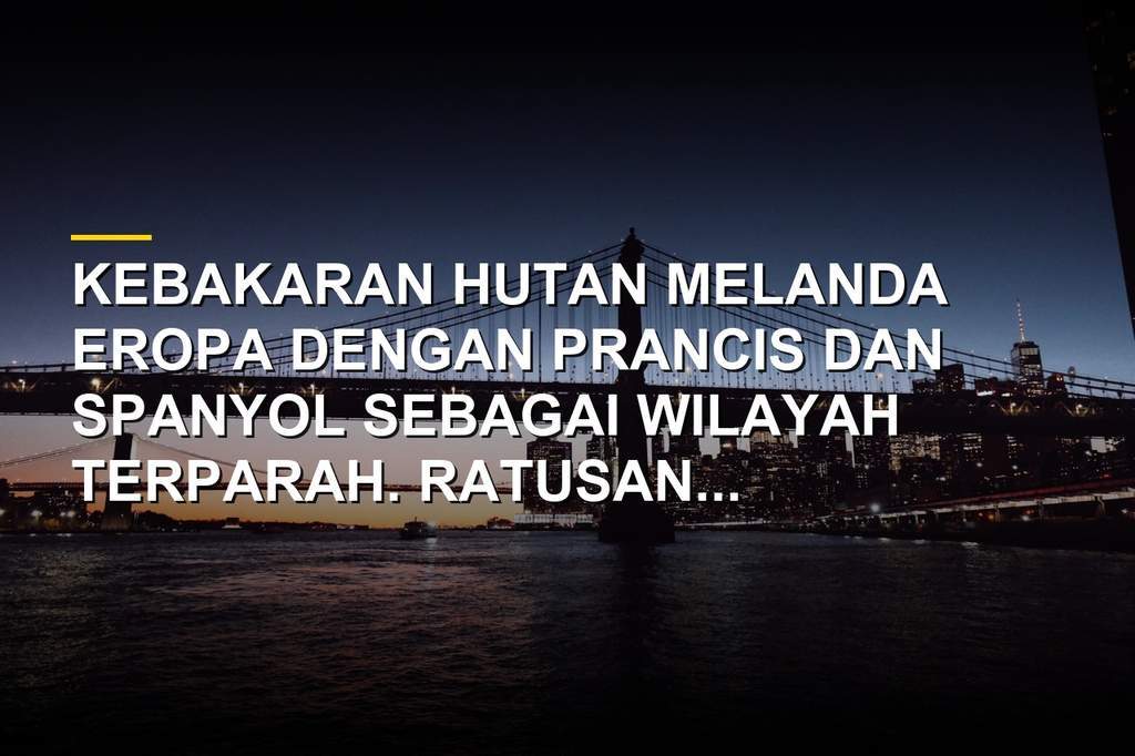 Ilustrasi kebakaran hutan melanda Eropa dengan api membakar pepohonan dan langit dipenuhi asap tebal