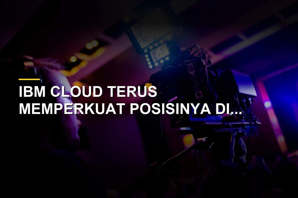 Ilustrasi layanan IBM Cloud dan infrastruktur pusat data enterprise