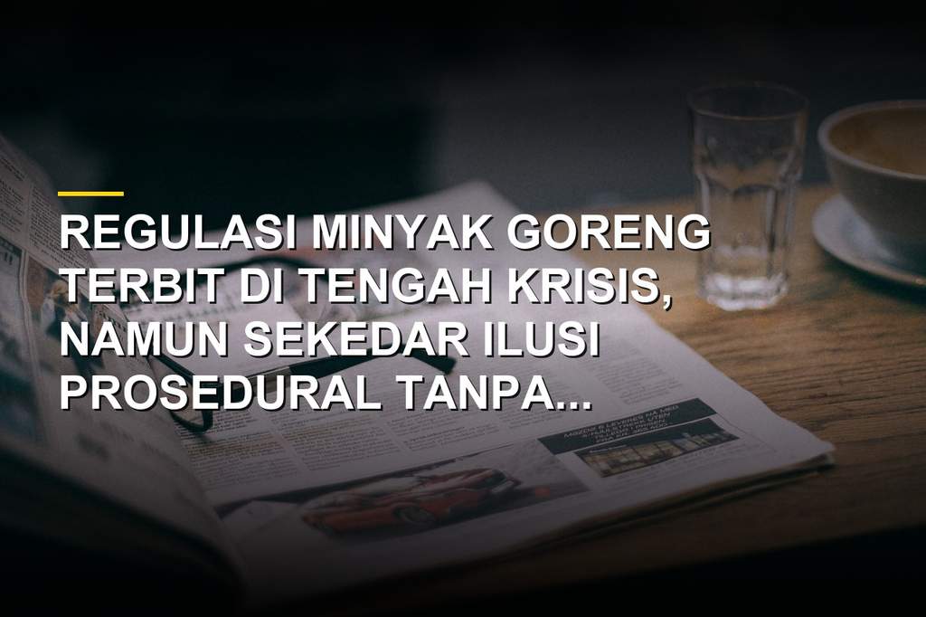 Ilustrasi minyak goreng kemasan dan peraturan menteri perdagangan
