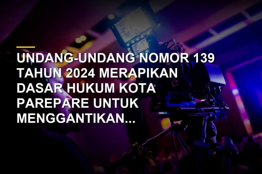 Undang-Undang Nomor 139 Tahun 2024 Bereskan Kode Lama, Waktunya Kejar Inovasi Cepat