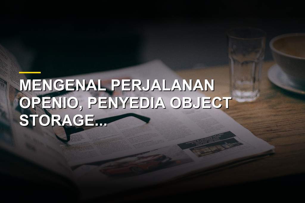 Ilustrasi server teknologi object storage OpenIO dan cloud computing