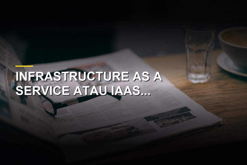 Ilustrasi teknologi Infrastructure as a Service dan cloud computing modern