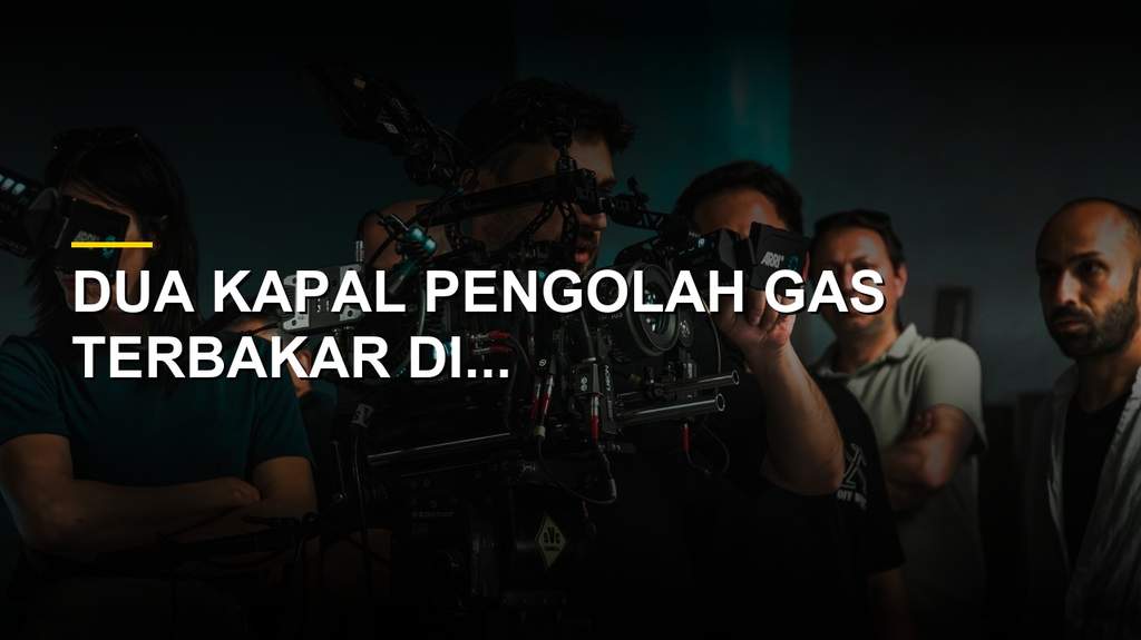 Kapal terbakar di Pelabuhan Damietta Mesir akibat serangan drone, asap mengepul di atas terminal LNG