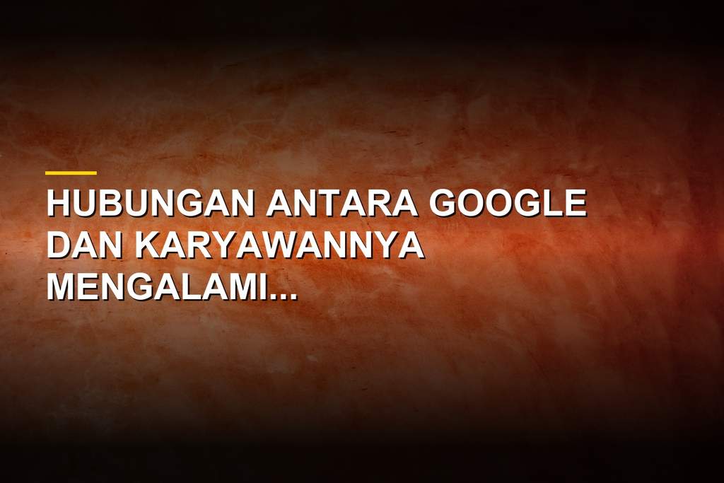 Karyawan Google melakukan aksi protes dan unjuk rasa di kantor