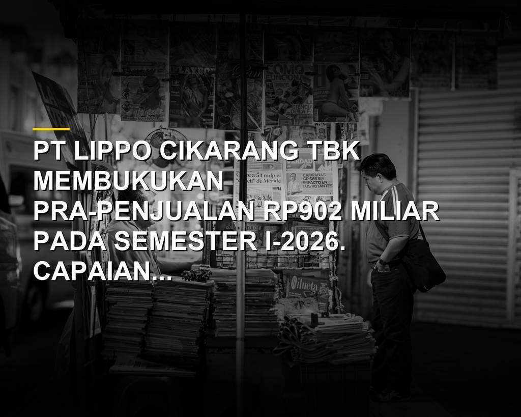 Kawasan perumahan rumah tapak Lippo Cikarang yang menjadi motor penggerak marketing sales LPCK