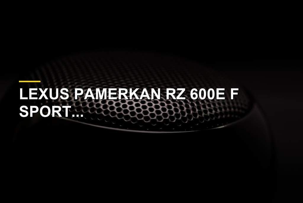 Mobil listrik Lexus RZ 600e F SPORT Performance di pameran GIIAS 2026 dengan latar podium