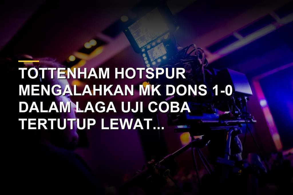 Pemain Tottenham Hotspur beraksi dalam laga pra-musim melawan MK Dons