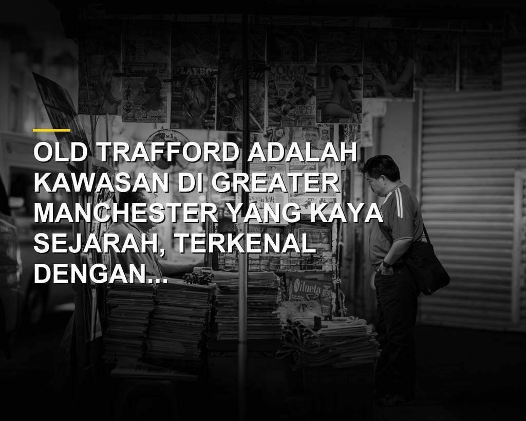 Pemandangan area Old Trafford dengan stadion sepak bola dan kriket serta kawasan pemukiman padat di Greater Manchester