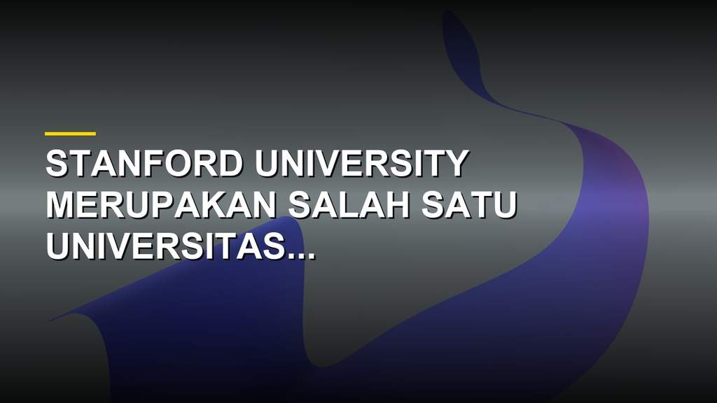Pemandangan kompleks utama Stanford University di California